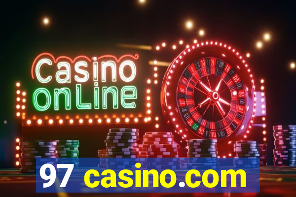 97 casino.com