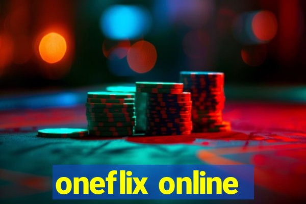 oneflix online