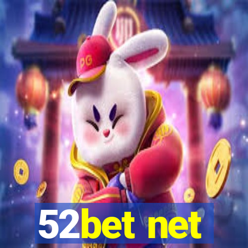 52bet net