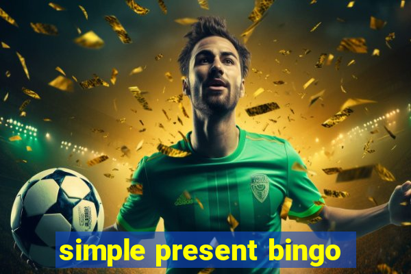 simple present bingo