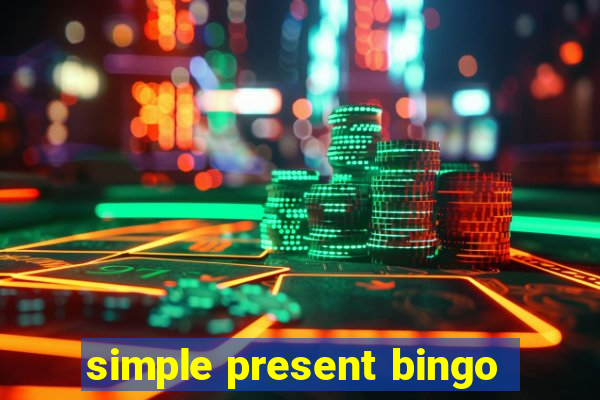 simple present bingo