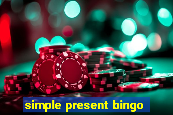 simple present bingo