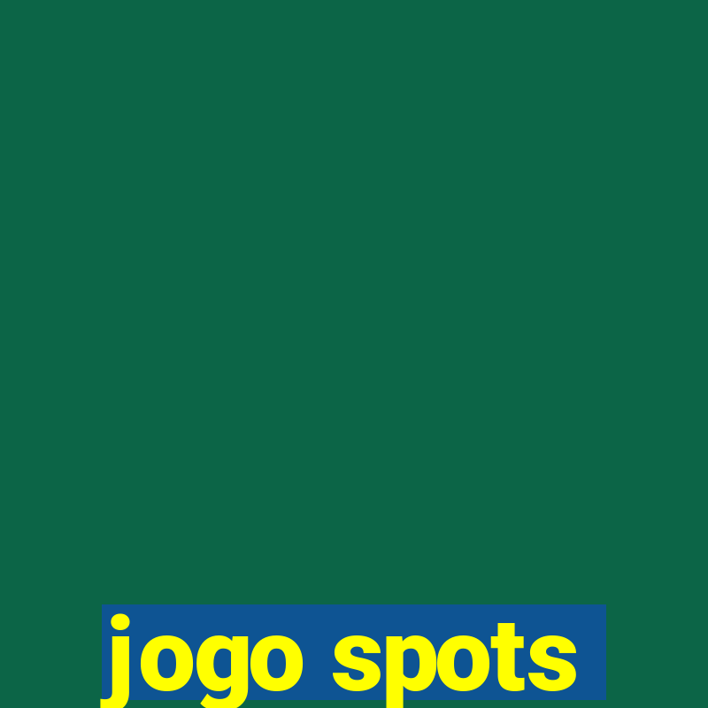 jogo spots