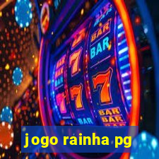 jogo rainha pg