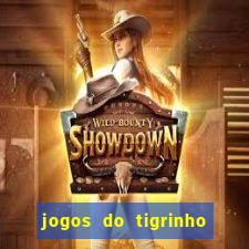 jogos do tigrinho com b么nus