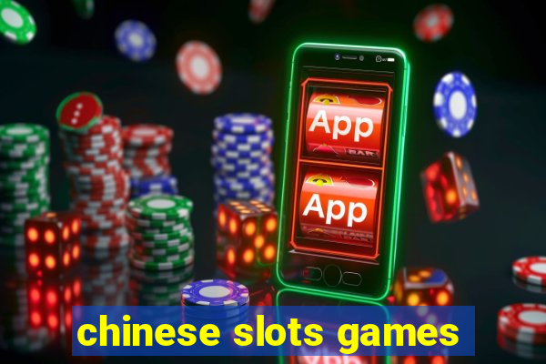 chinese slots games