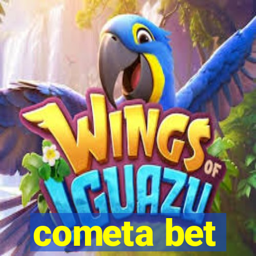 cometa bet