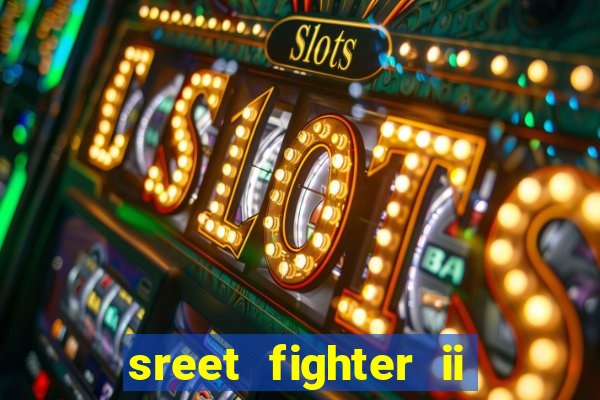 sreet fighter ii the world warrior slot