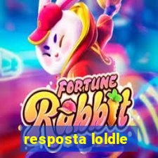 resposta loldle