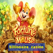 billionaire casino 100 free spins