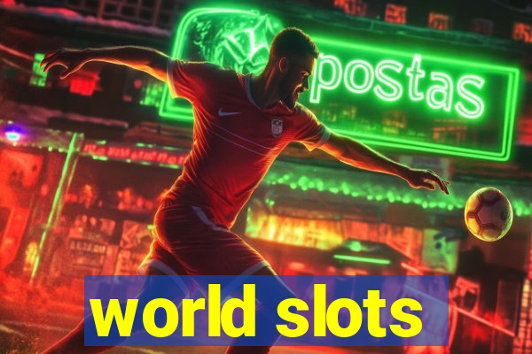 world slots