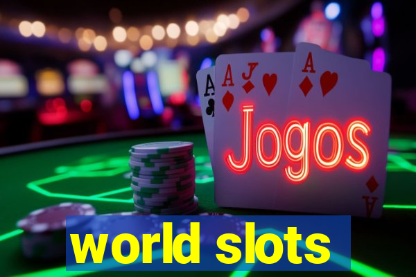 world slots