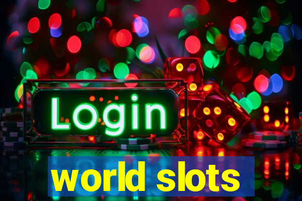 world slots