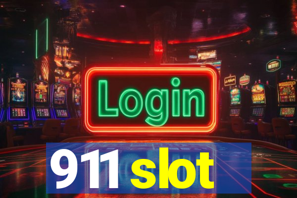 911 slot