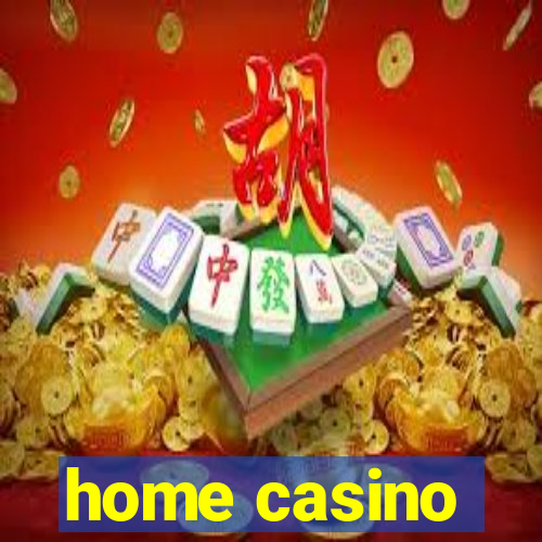 home casino