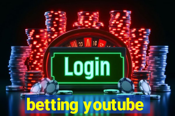 betting youtube