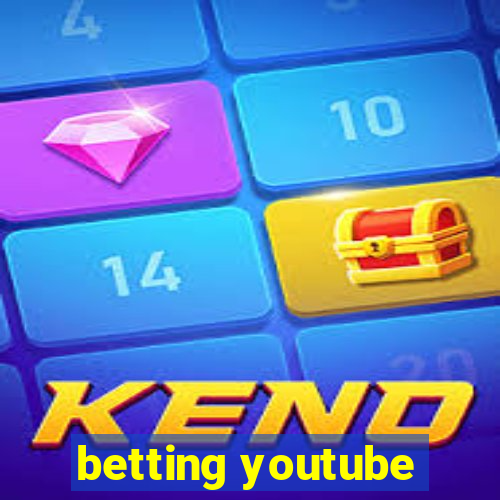 betting youtube