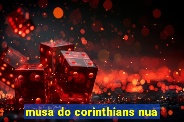 musa do corinthians nua