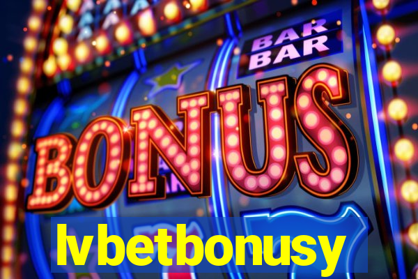 lvbetbonusy