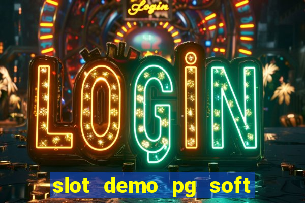 slot demo pg soft win win won