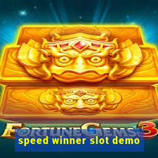 speed winner slot demo