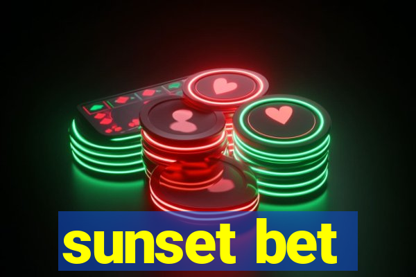 sunset bet