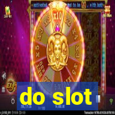 do slot