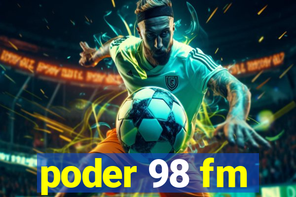 poder 98 fm