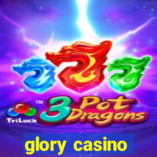 glory casino