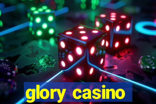 glory casino