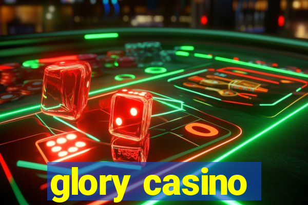 glory casino