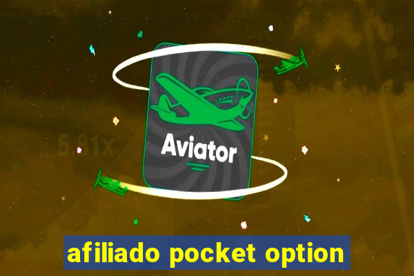 afiliado pocket option