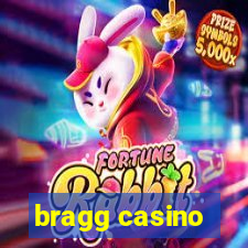 bragg casino