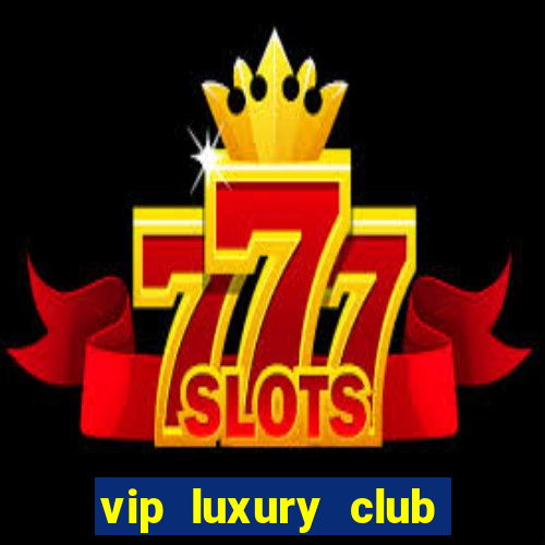 vip luxury club porto alegre