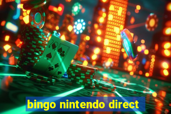 bingo nintendo direct