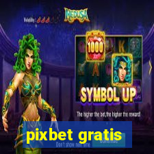 pixbet gratis