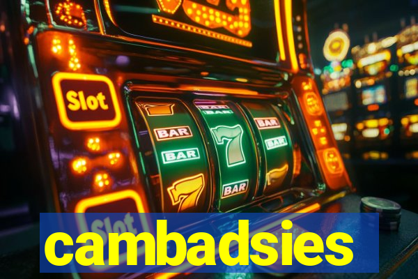 cambadsies