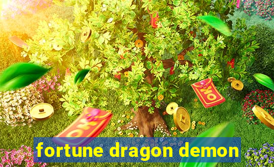 fortune dragon demon