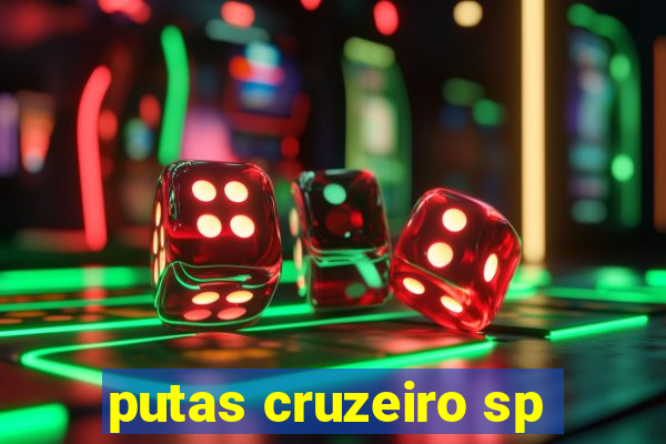 putas cruzeiro sp