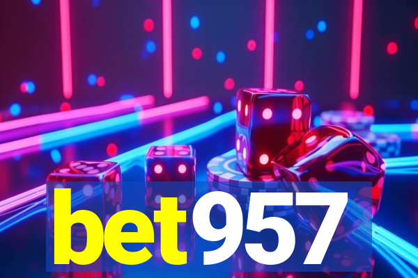 bet957