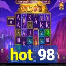 hot 98