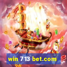 win 713 bet.com