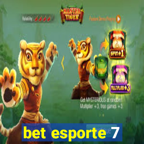 bet esporte 7