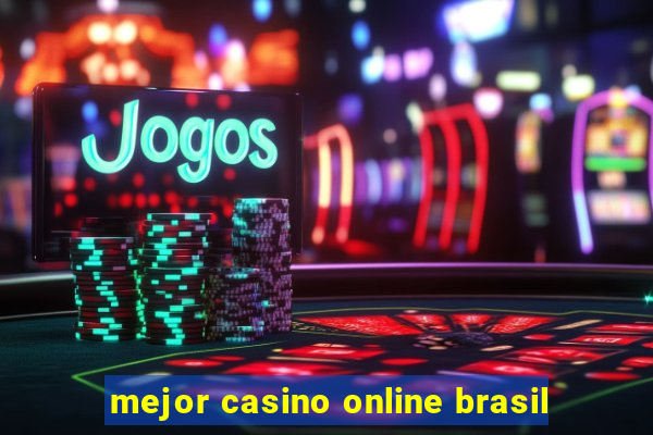 mejor casino online brasil