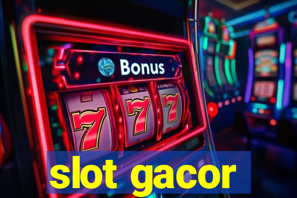 slot gacor