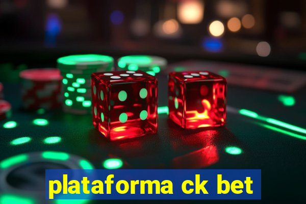 plataforma ck bet