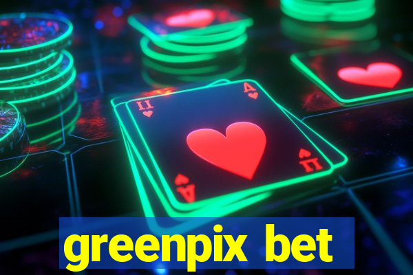 greenpix bet