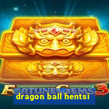 dragon ball hentsi