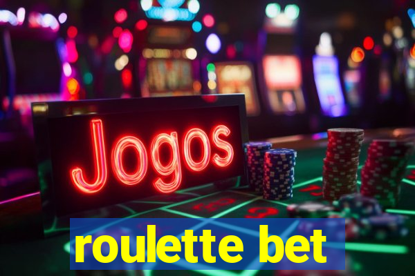 roulette bet