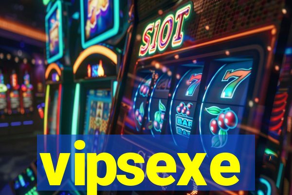 vipsexe